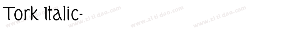 Tork Italic字体转换